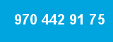 970 442 91 75